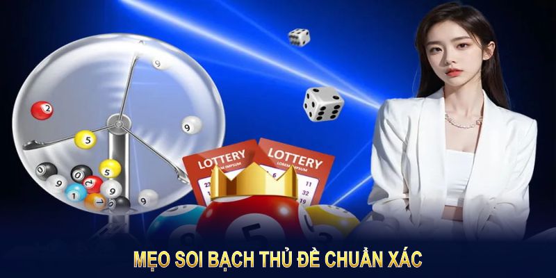 Mẹo soi bạch thủ đề chính xác tại 23win